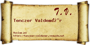 Tenczer Valdemár névjegykártya